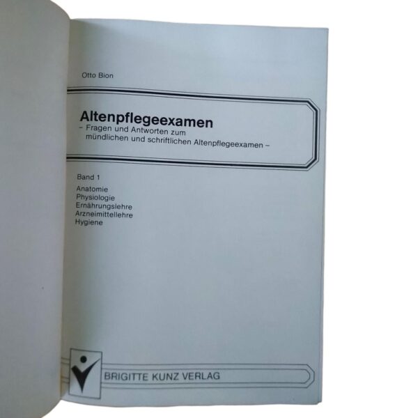 Basiswissen der Altenpflege & Altenpflegeexamen (3 Bände) 1991 Brigitte Kunz Verlag – Bild 6